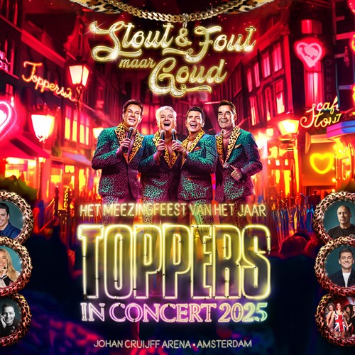 DE TOPPERS IN CONCERT 2025